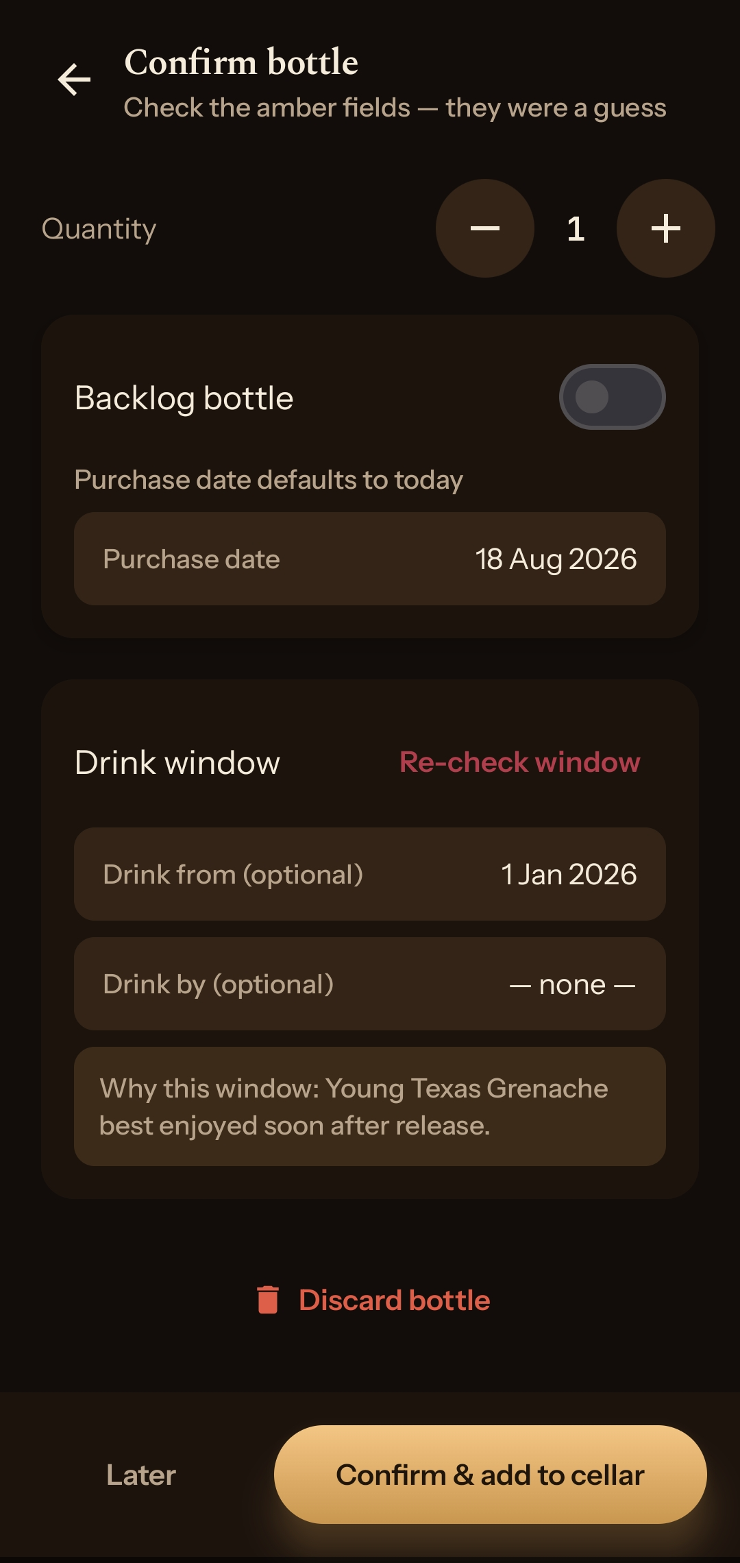 The drink window before the re-check, with no drink-by date set